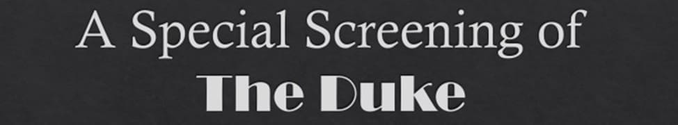 The Duke Script 'The Duke' | Drapers Member